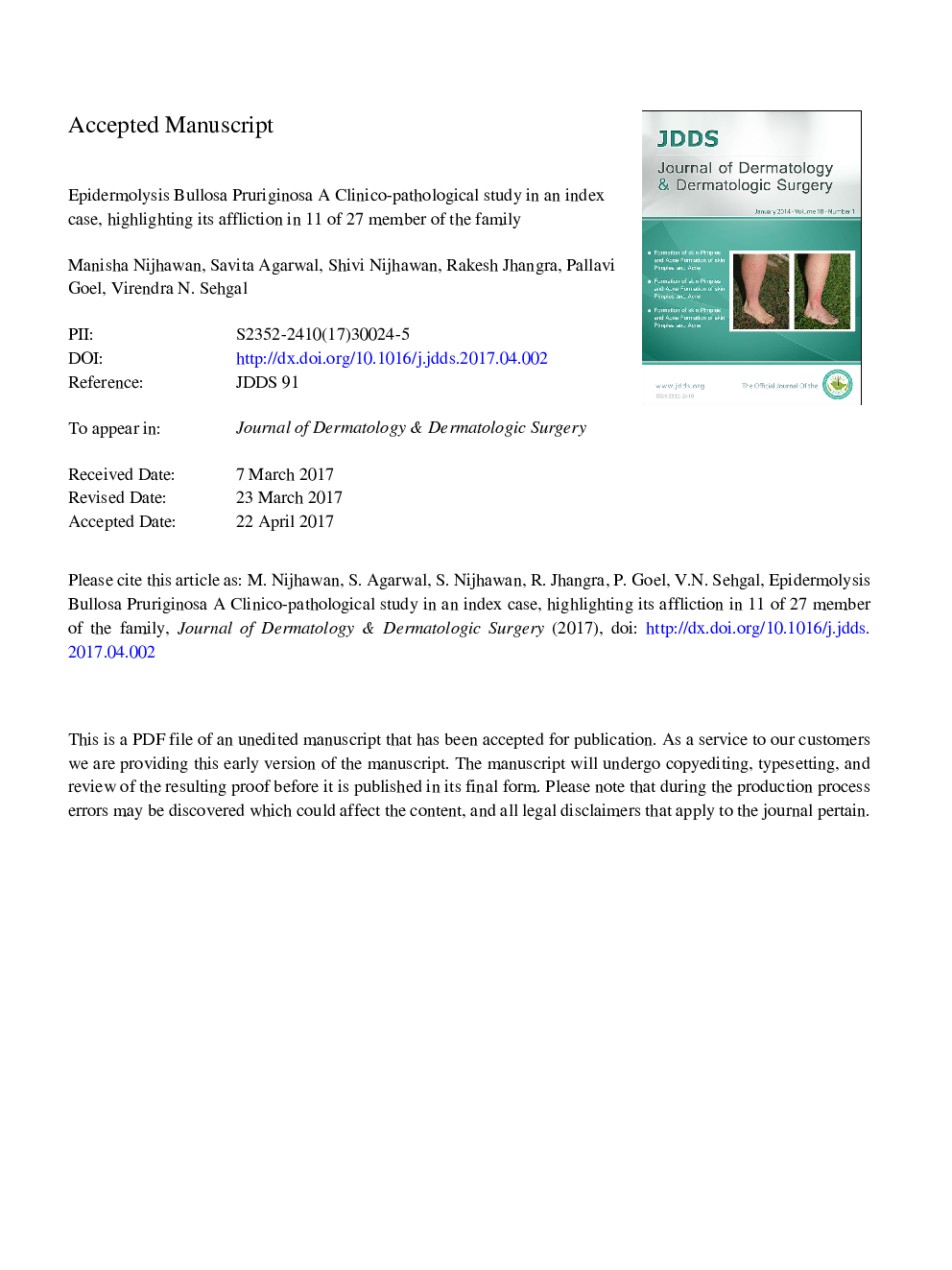 Epidermolysis bullosa pruriginosa a clinico-pathological study in an index case, highlighting its affliction in 11 of 27 member of the family