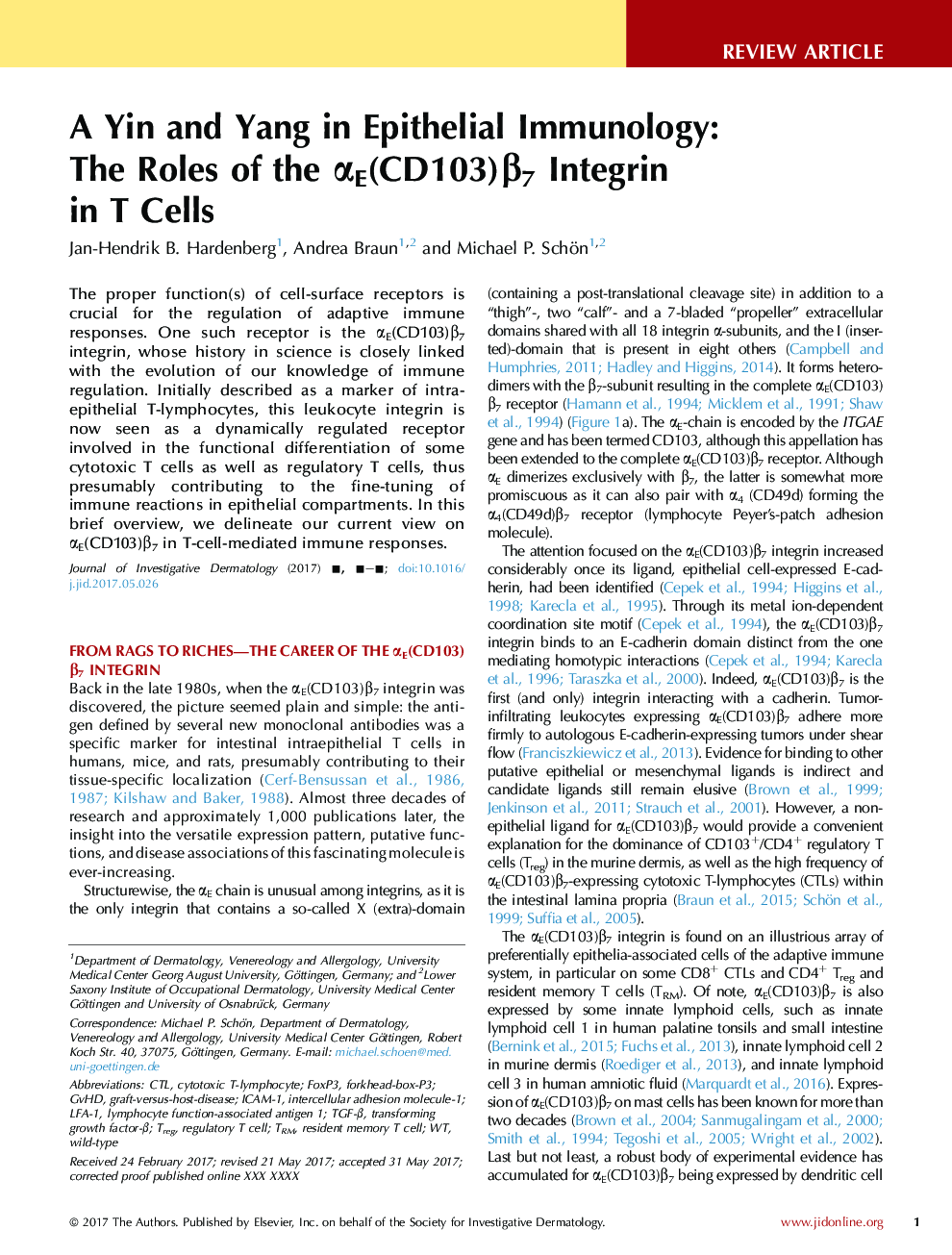 A Yin and Yang in Epithelial Immunology: The Roles of the Î±E(CD103)Î²7 Integrin inÂ TÂ Cells