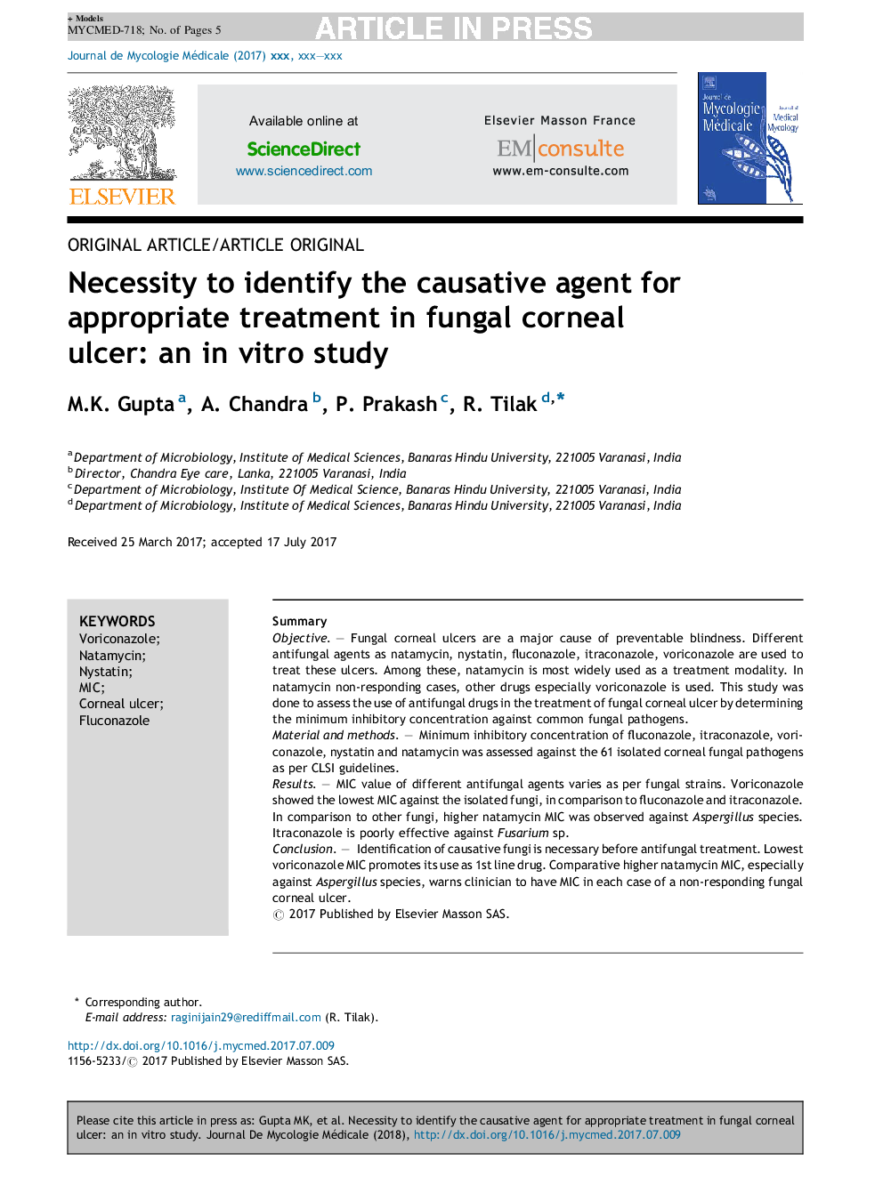 Necessity to identify the causative agent for appropriate treatment in fungal corneal ulcer: an in vitro study