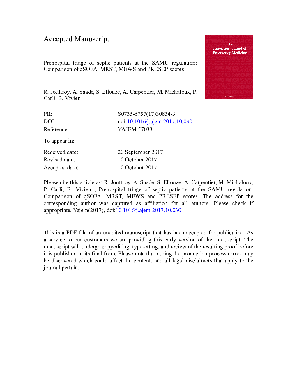 Prehospital triage of septic patients at the SAMU regulation: Comparison of qSOFA, MRST, MEWS and PRESEP scores