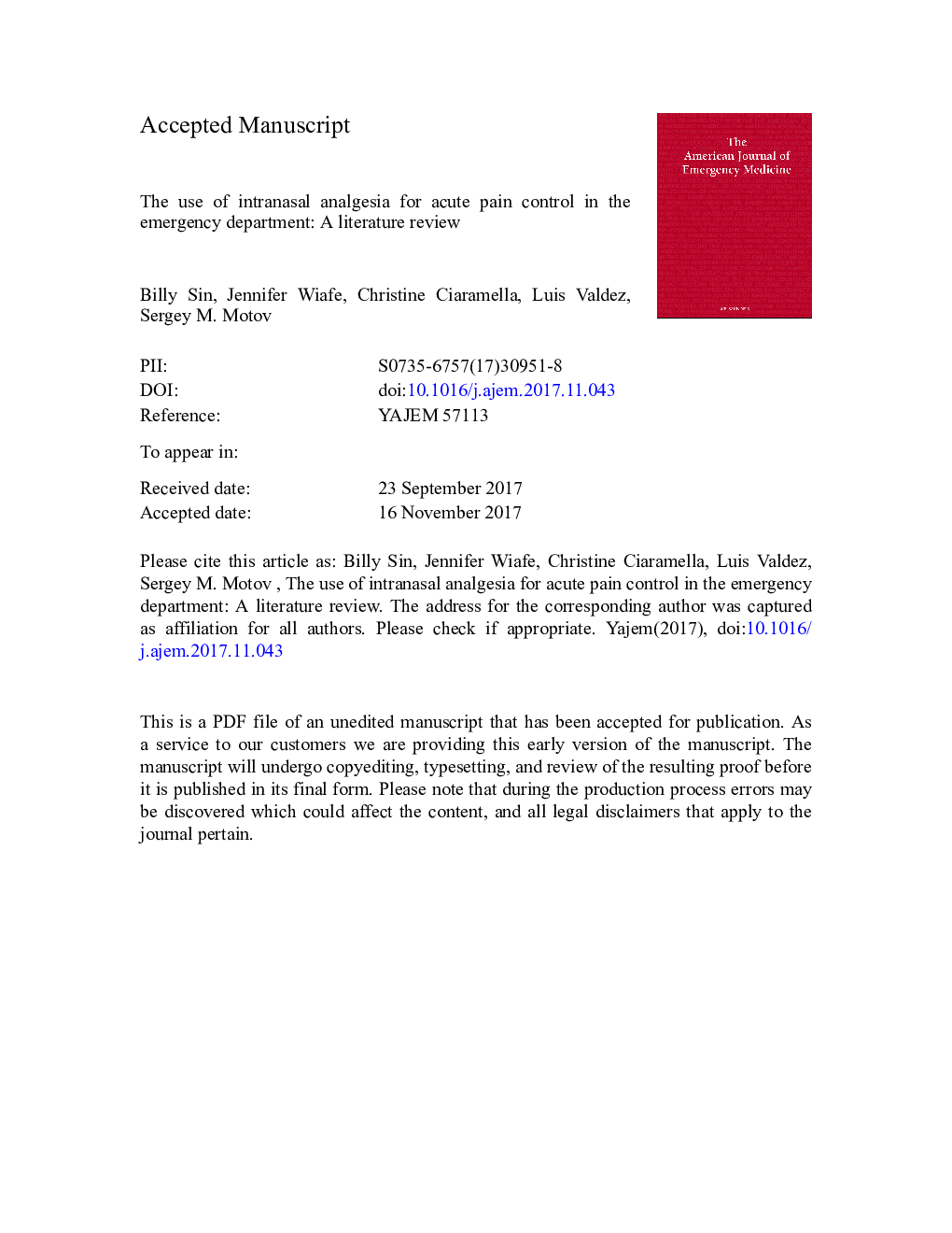 The use of intranasal analgesia for acute pain control in the emergency department: A literature review