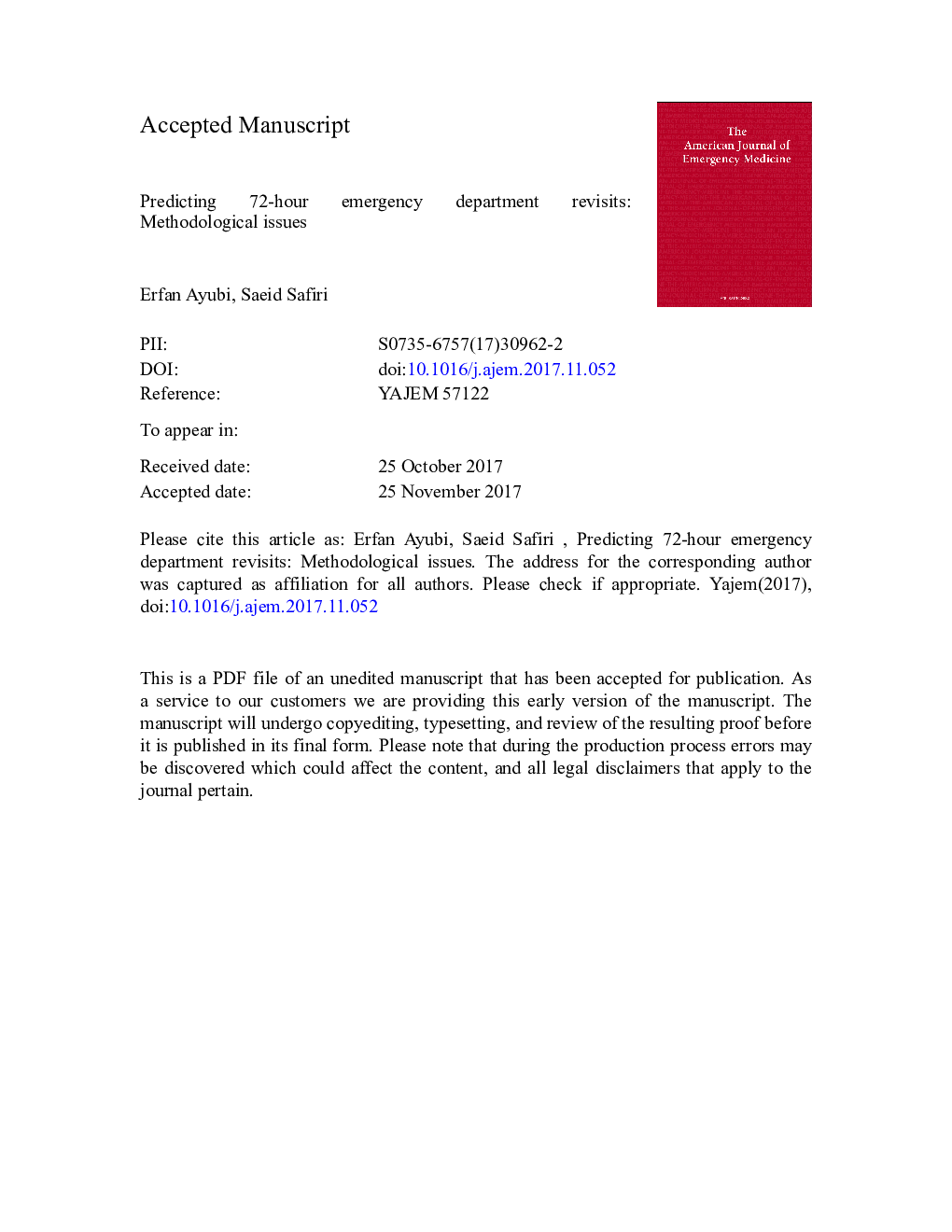 Predicting 72-hour emergency department revisits: Methodological issues