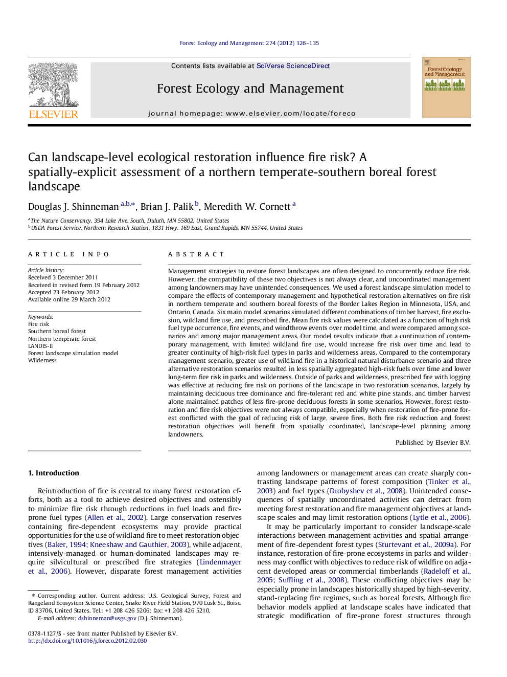 Can landscape-level ecological restoration influence fire risk? A spatially-explicit assessment of a northern temperate-southern boreal forest landscape