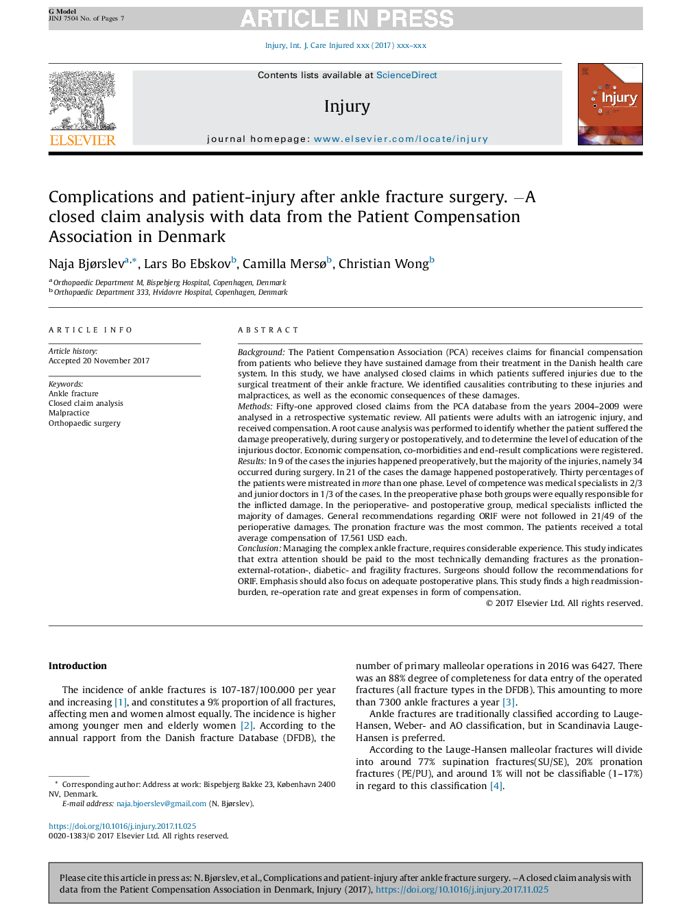 Complications and patient-injury after ankle fracture surgery. âA closed claim analysis with data from the Patient Compensation Association in Denmark