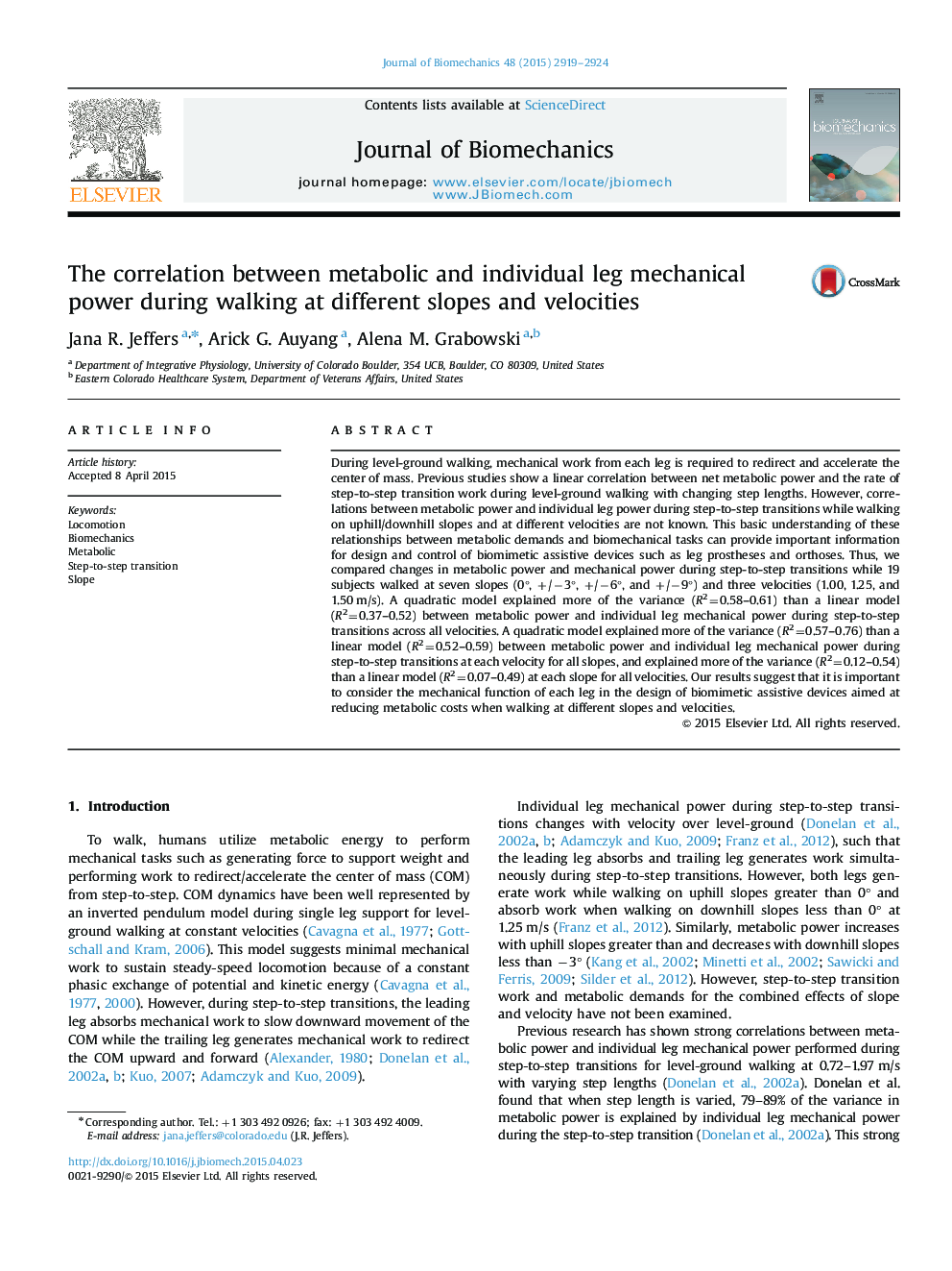 The correlation between metabolic and individual leg mechanical power during walking at different slopes and velocities