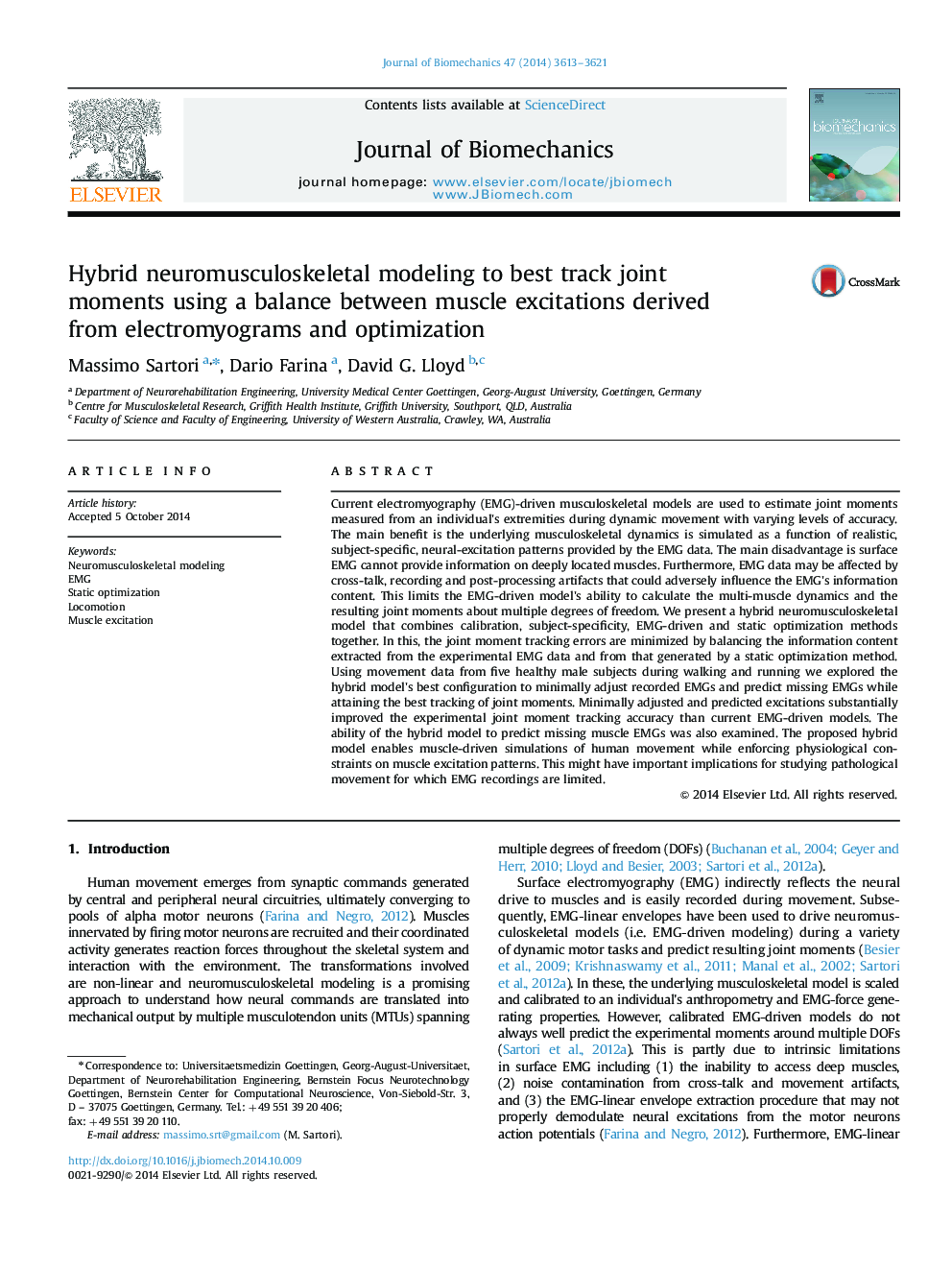 Hybrid neuromusculoskeletal modeling to best track joint moments using a balance between muscle excitations derived from electromyograms and optimization