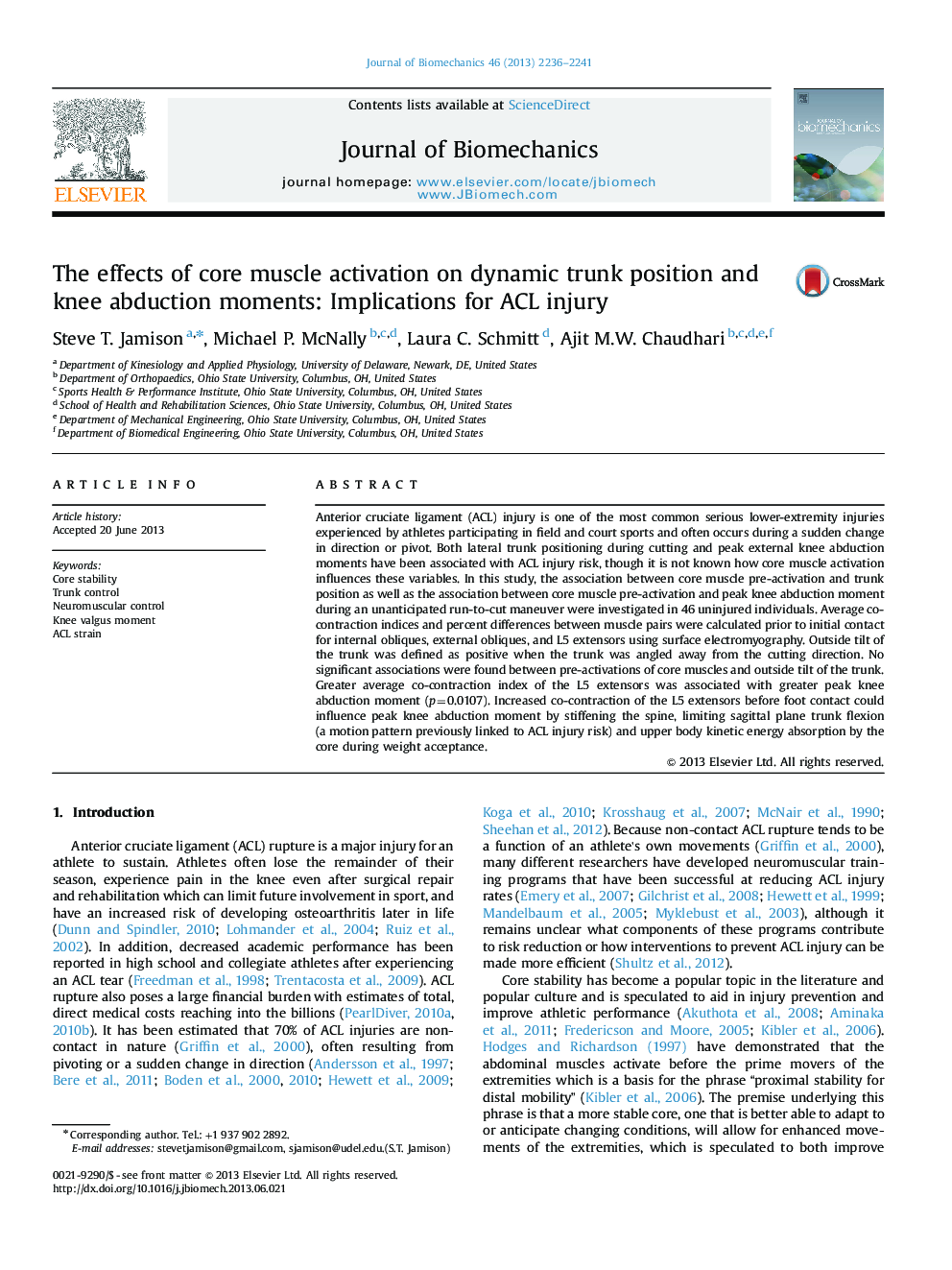 The effects of core muscle activation on dynamic trunk position and knee abduction moments: Implications for ACL injury