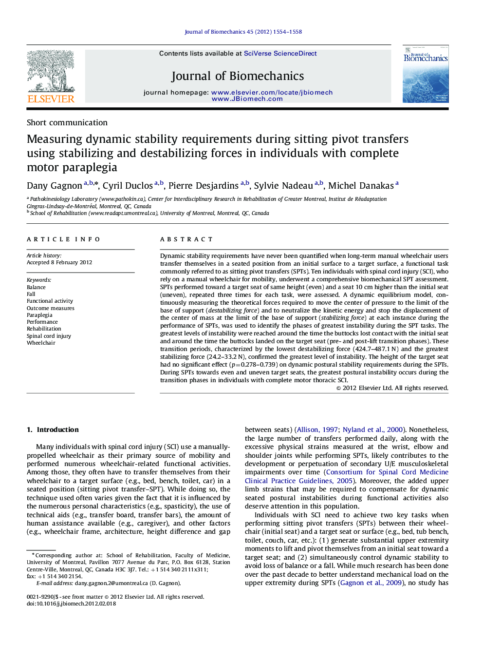 Measuring dynamic stability requirements during sitting pivot transfers using stabilizing and destabilizing forces in individuals with complete motor paraplegia