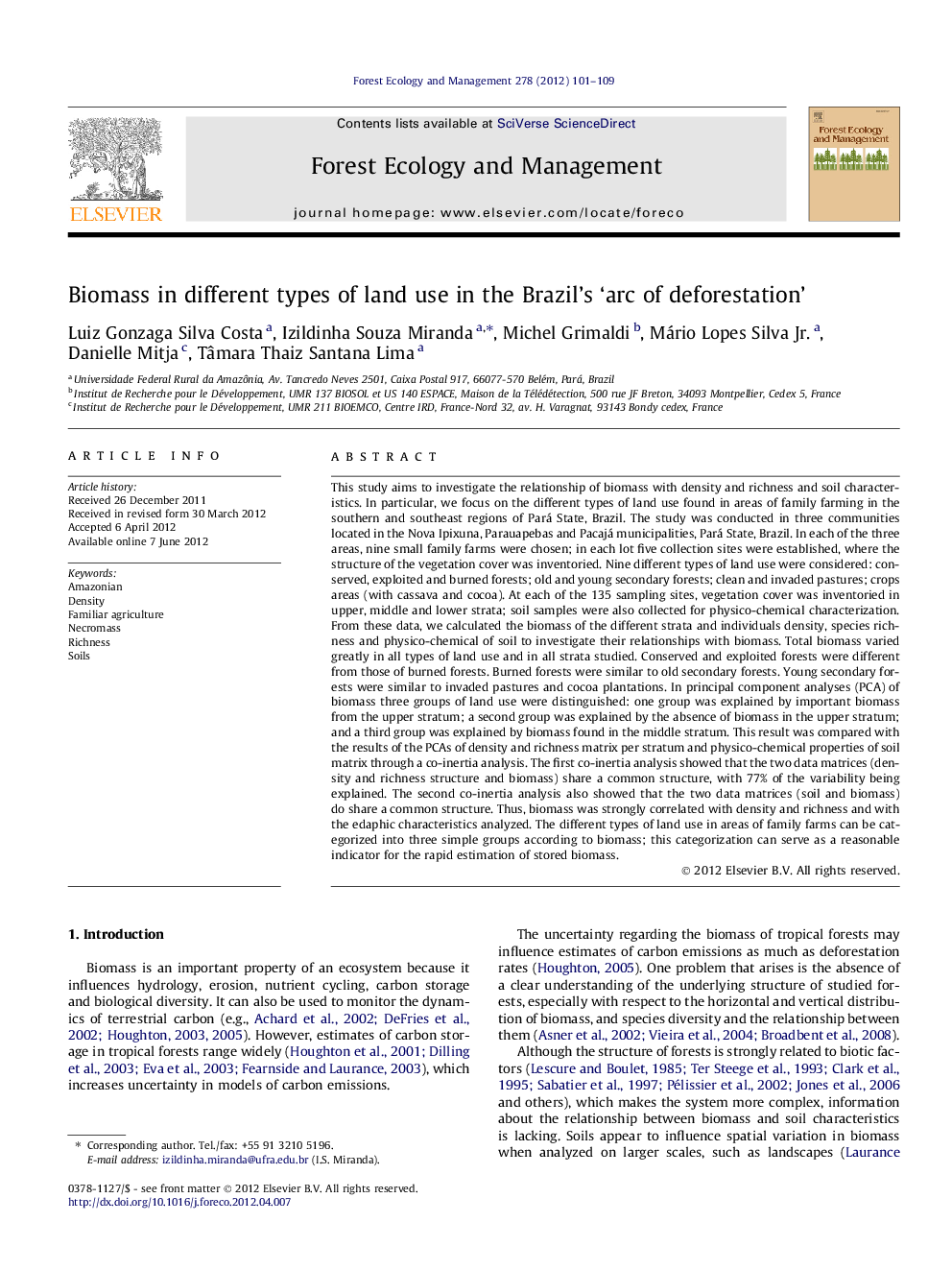 Biomass in different types of land use in the Brazil’s ‘arc of deforestation’