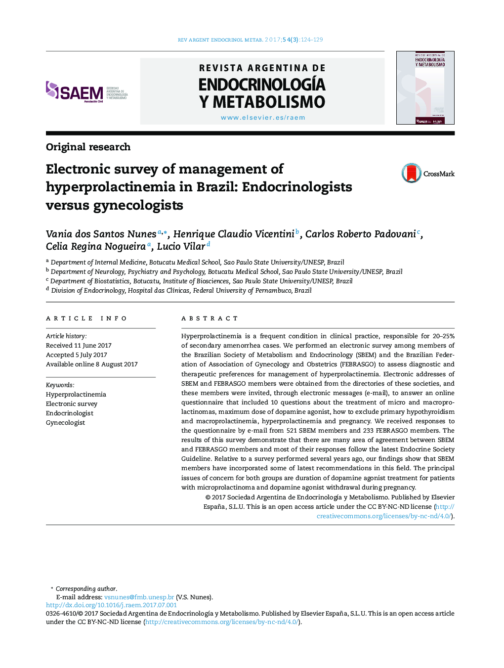 Electronic survey of management of hyperprolactinemia in Brazil: Endocrinologists versus gynecologists
