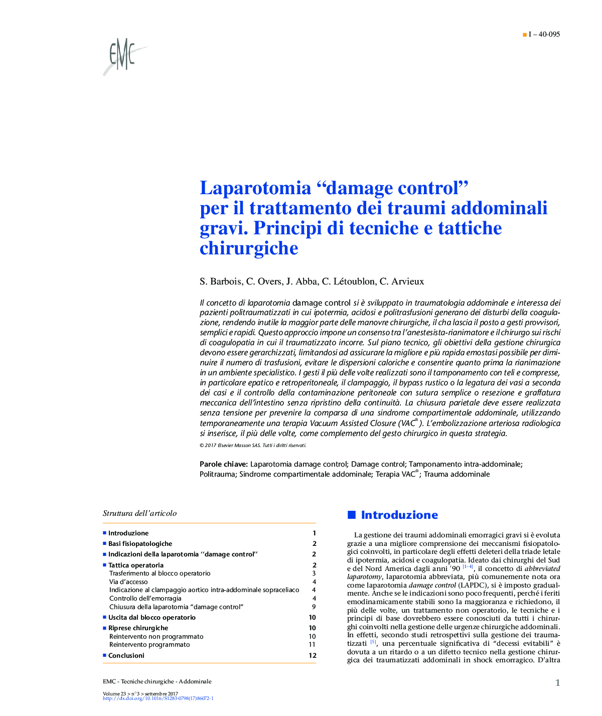 Laparotomia “damage control” per il trattamento dei traumi addominali gravi. Principi di tecniche e tattiche chirurgiche