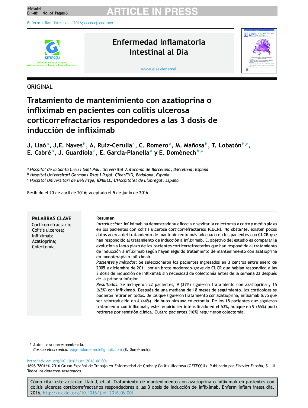 عکس صفحه اول مقاله: Tratamiento de mantenimiento con azatioprina o infliximab en pacientes con colitis ulcerosa corticorrefractarios respondedores a las 3 dosis de inducción de infliximab Tratamiento de mantenimiento con azatioprina o infliximab en pacientes con colitis ulcerosa corticorrefractarios respondedores a las 3 dosis de inducción de infliximab