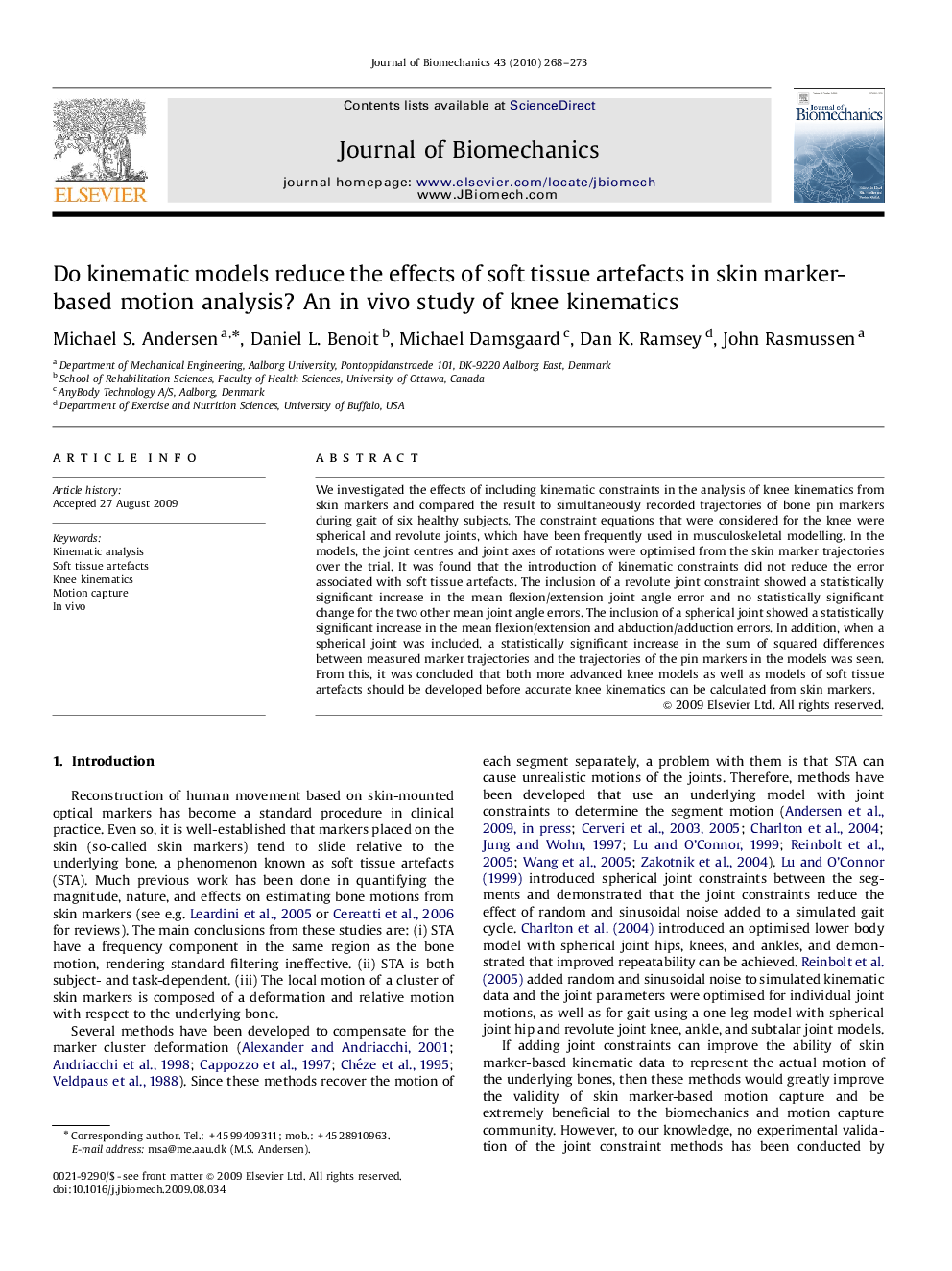 Do kinematic models reduce the effects of soft tissue artefacts in skin marker-based motion analysis? An in vivo study of knee kinematics