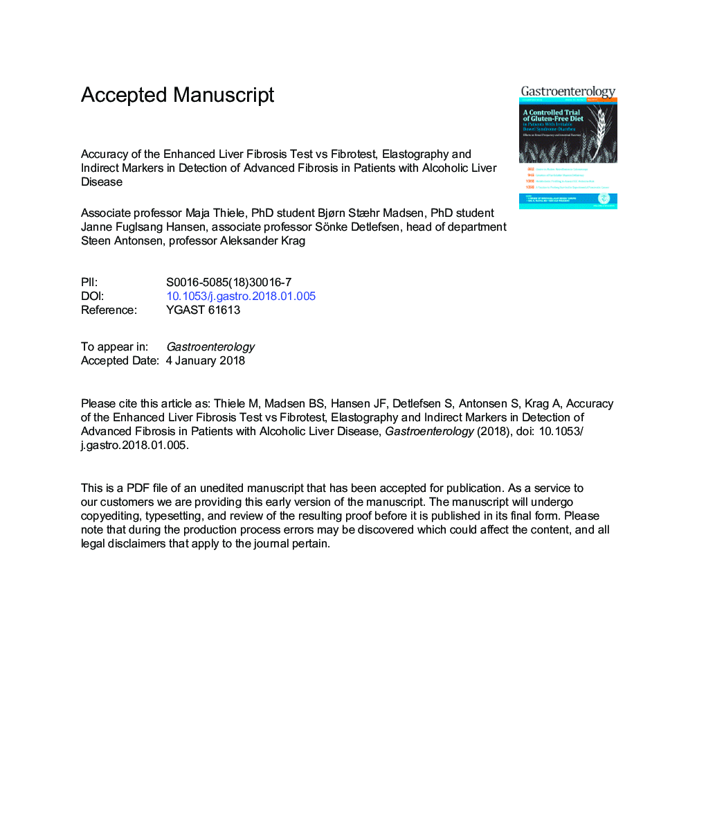 Accuracy of the Enhanced Liver Fibrosis Test vs FibroTest, Elastography, and Indirect Markers in Detection of Advanced Fibrosis in Patients With Alcoholic Liver Disease