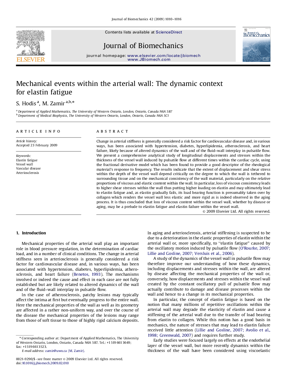 Mechanical events within the arterial wall: The dynamic context for elastin fatigue