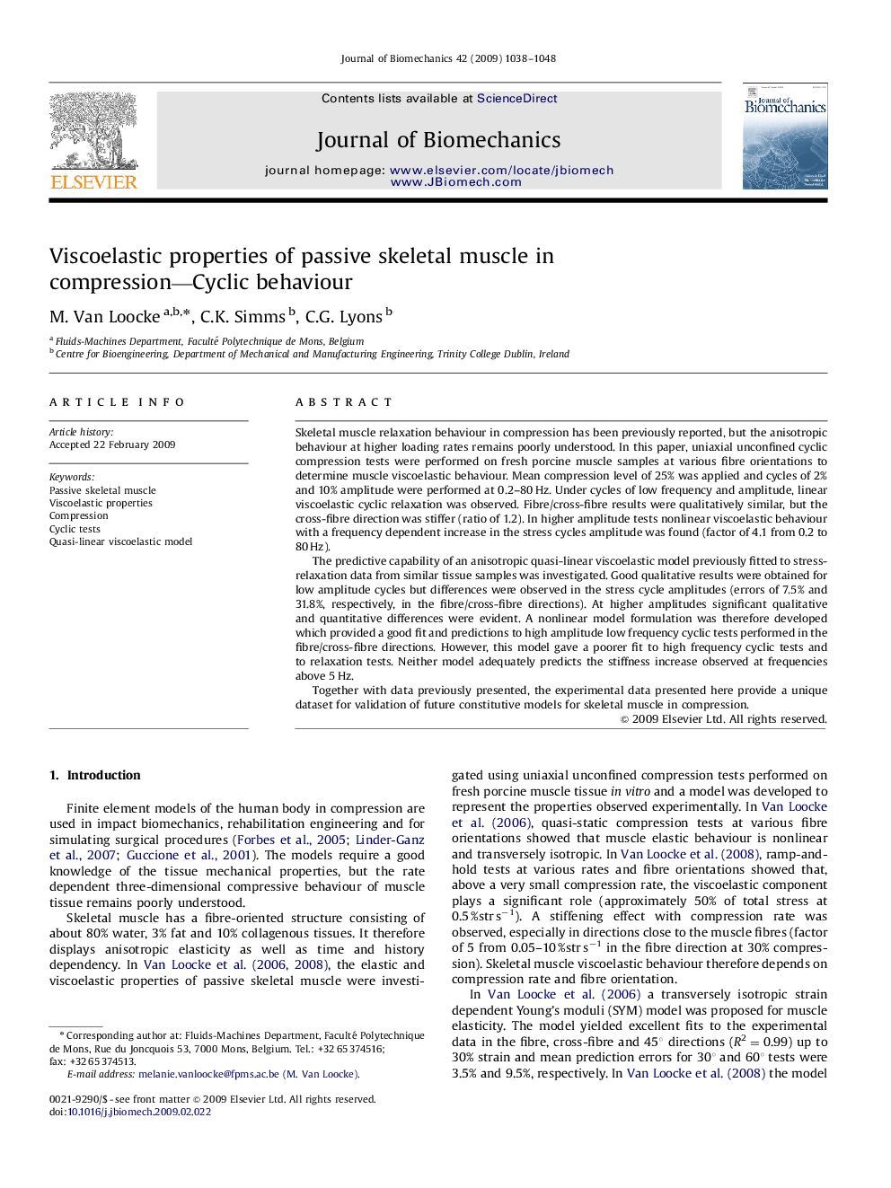 Viscoelastic properties of passive skeletal muscle in compression—Cyclic behaviour