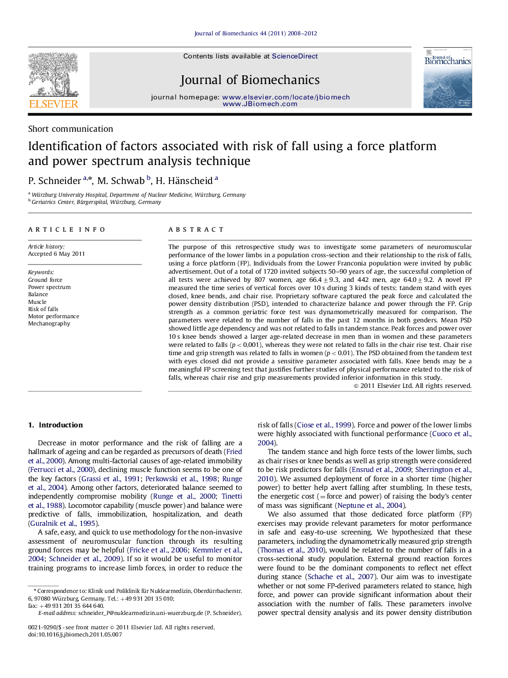 Identification of factors associated with risk of fall using a force platform and power spectrum analysis technique