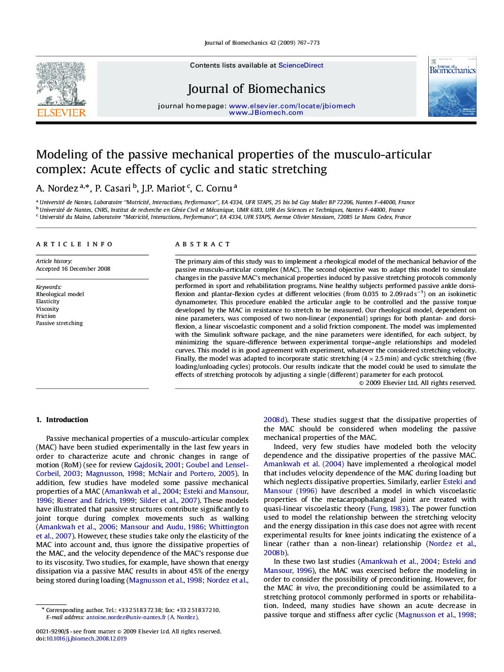 Modeling of the passive mechanical properties of the musculo-articular complex: Acute effects of cyclic and static stretching