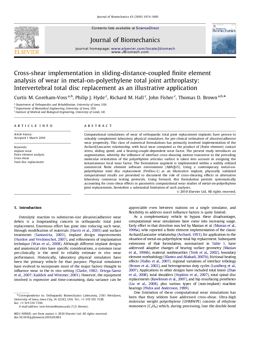 Cross-shear implementation in sliding-distance-coupled finite element analysis of wear in metal-on-polyethylene total joint arthroplasty: Intervertebral total disc replacement as an illustrative application