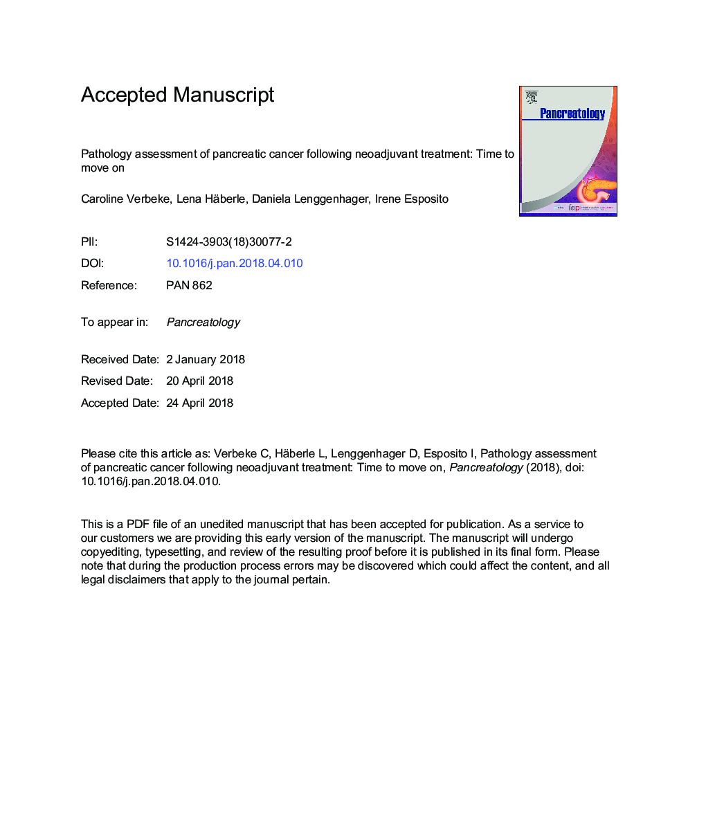 Pathology assessment of pancreatic cancer following neoadjuvant treatment: Time to move on