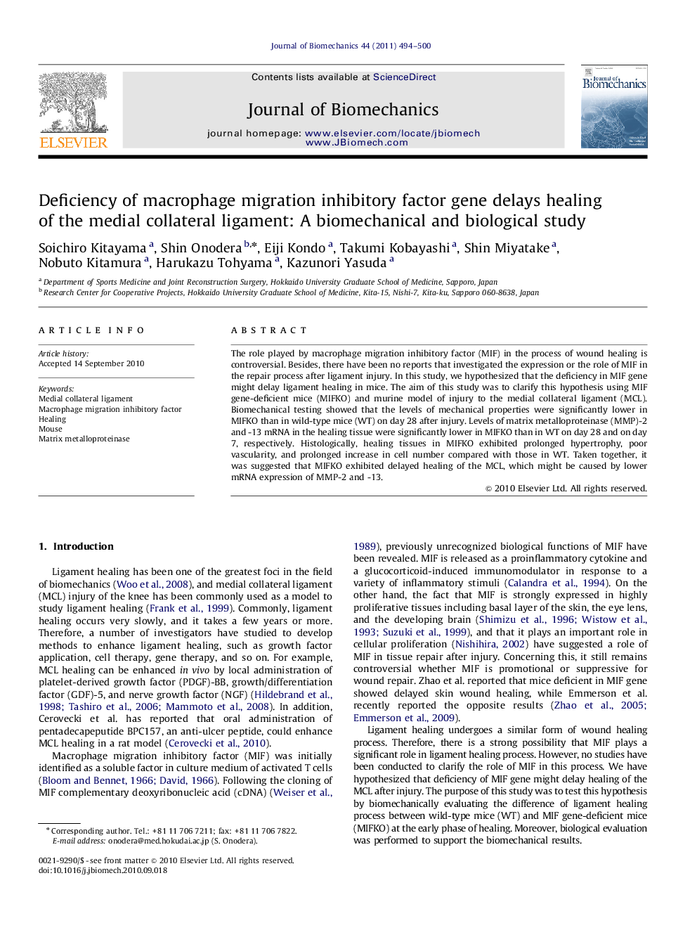 Deficiency of macrophage migration inhibitory factor gene delays healing of the medial collateral ligament: A biomechanical and biological study