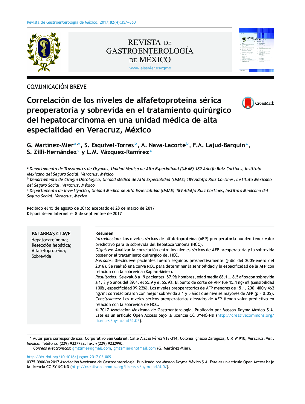 Correlación de los niveles de alfafetoproteÃ­na sérica preoperatoria y sobrevida en el tratamiento quirúrgico del hepatocarcinoma en una unidad médica de alta especialidad en Veracruz, México