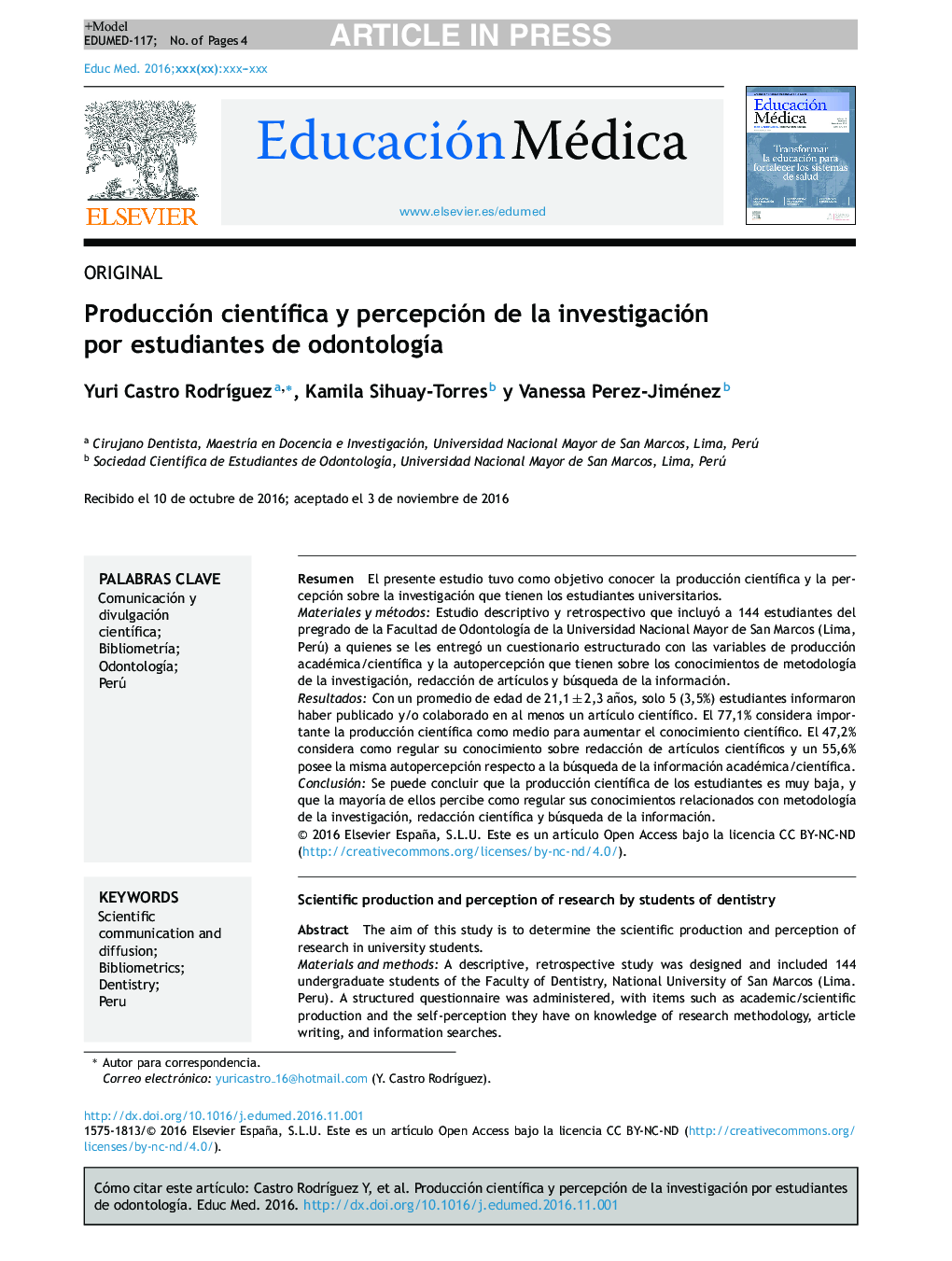 Producción cientÃ­fica y percepción de la investigación por estudiantes de odontologÃ­a