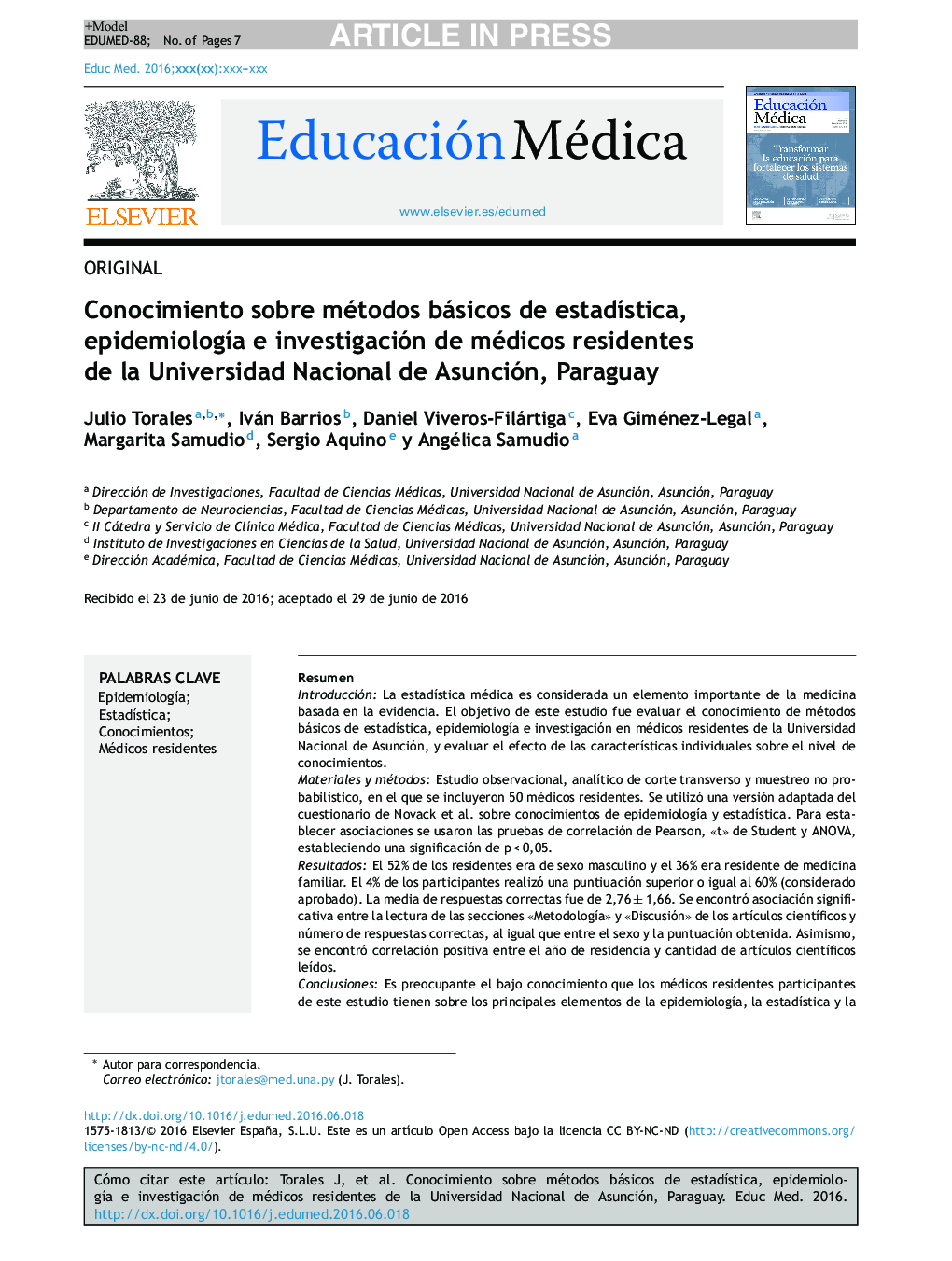 Conocimiento sobre métodos básicos de estadÃ­stica, epidemiologÃ­a e investigación de médicos residentes de la Universidad Nacional de Asunción, Paraguay
