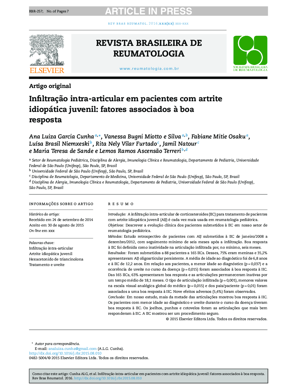 InfiltraçÃ£o intraâarticular em pacientes com artrite idiopática juvenil: fatores associados Ã  boa resposta