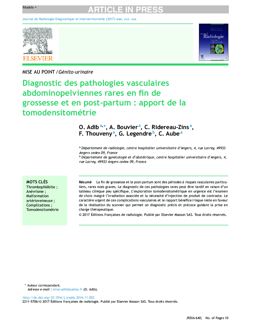 Diagnostic des pathologies vasculaires abdominopelviennes rares en fin de grossesse et en post-partumÂ : apport de la tomodensitométrie