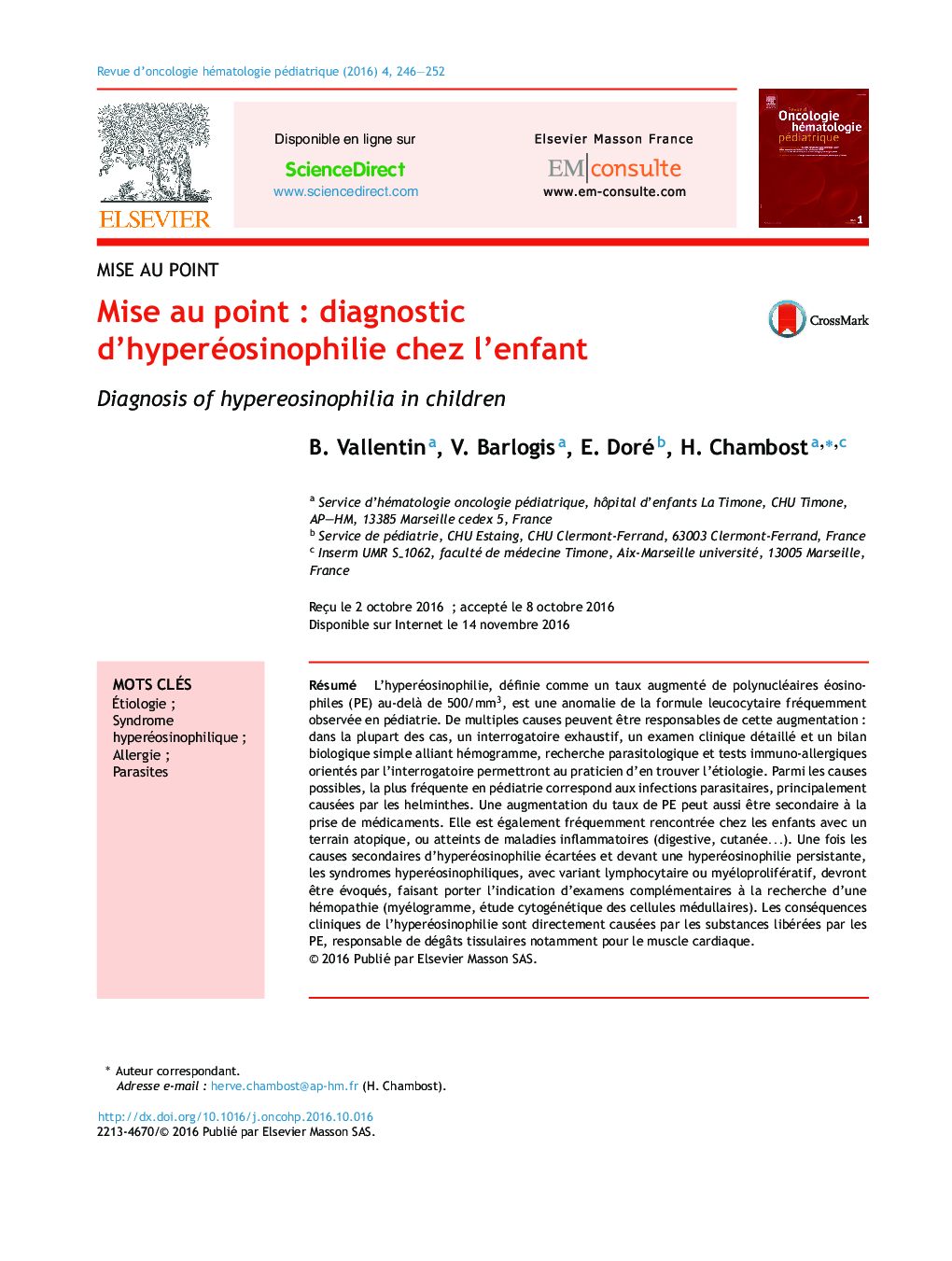 Mise au pointÂ : diagnostic d'hyperéosinophilie chez l'enfant