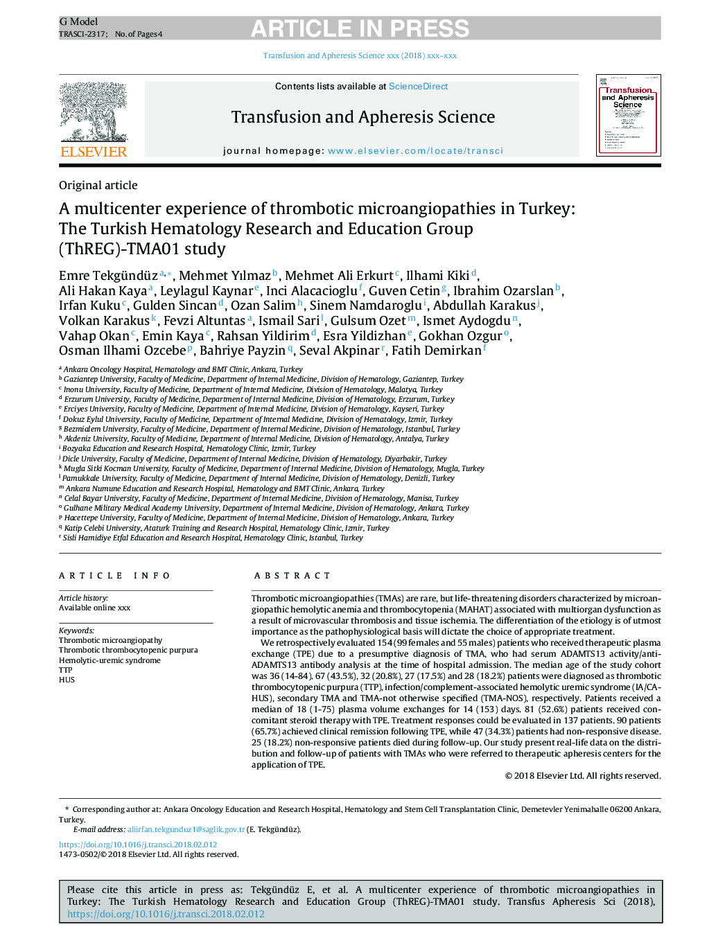 A multicenter experience of thrombotic microangiopathies in Turkey: The Turkish Hematology Research and Education Group (ThREG)-TMA01 study