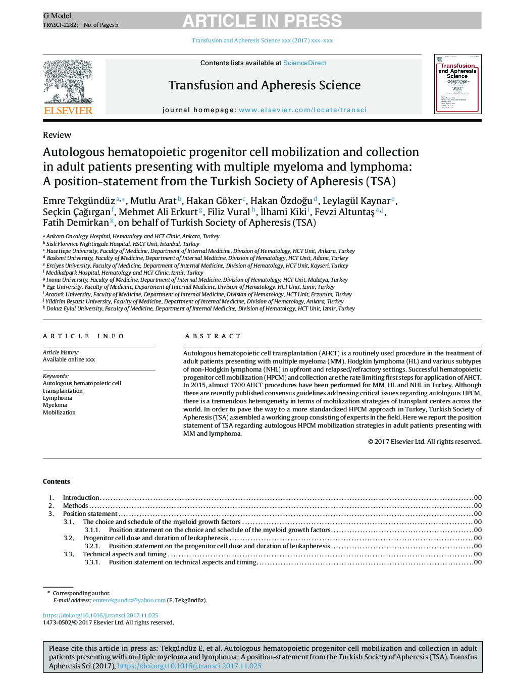 Autologous hematopoietic progenitor cell mobilization and collection in adult patients presenting with multiple myeloma and lymphoma: A position-statement from the Turkish Society of Apheresis (TSA)