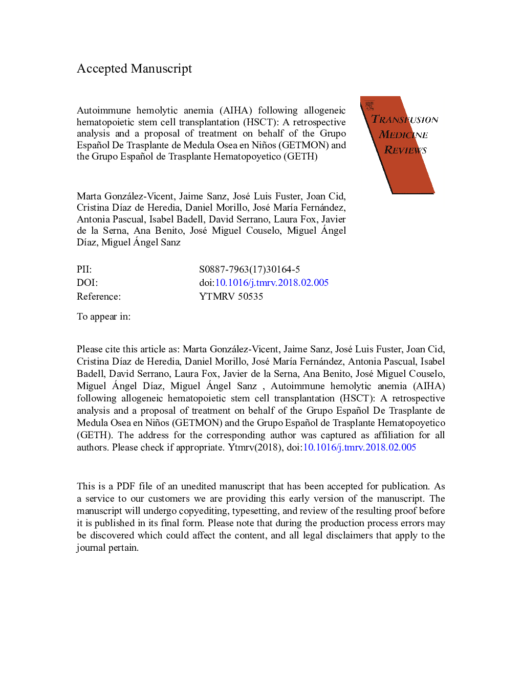 Autoimmune hemolytic anemia (AIHA) following allogeneic hematopoietic stem cell transplantation (HSCT): A retrospective analysis and a proposal of treatment on behalf of the Grupo Español De Trasplante de Medula Osea en Niños (GETMON) and the Grupo Españo