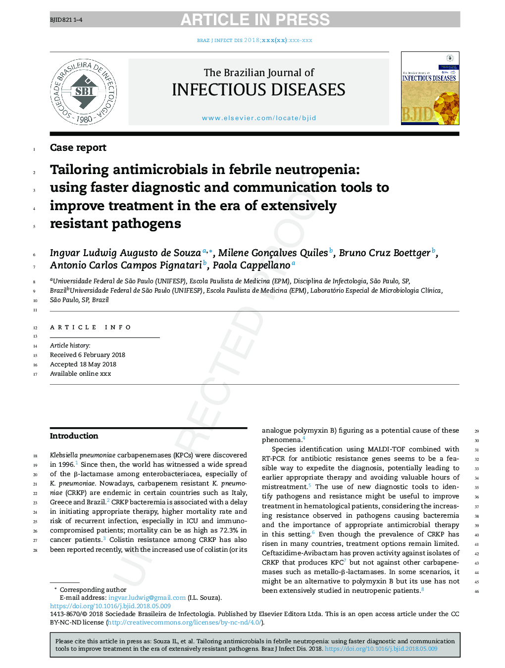 Tailoring antimicrobials in febrile neutropenia: using faster diagnostic and communication tools to improve treatment in the era of extensively resistant pathogens