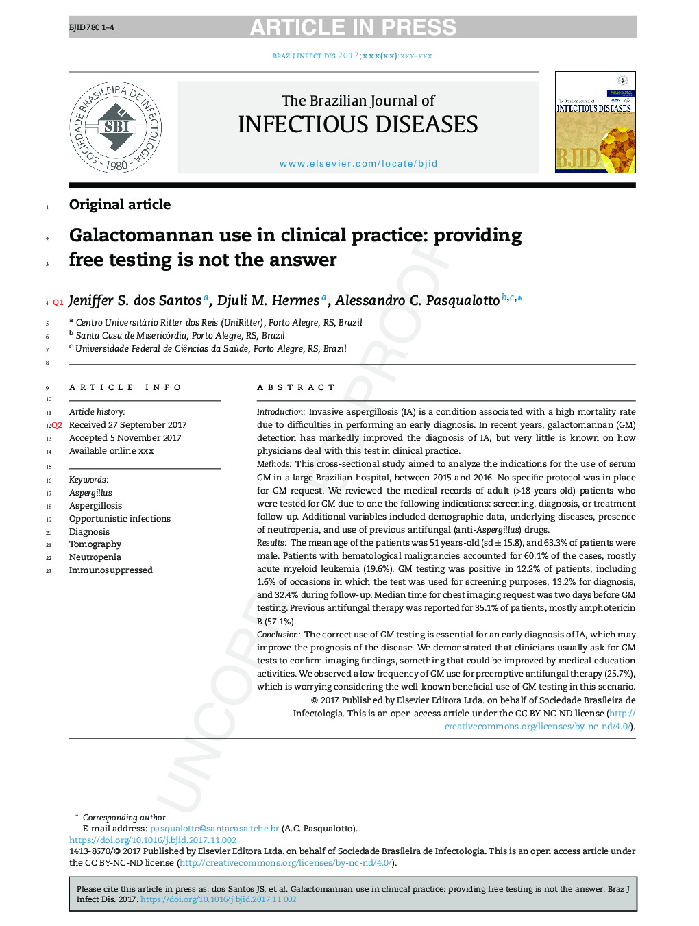 Galactomannan use in clinical practice: providing free testing is not the full answer