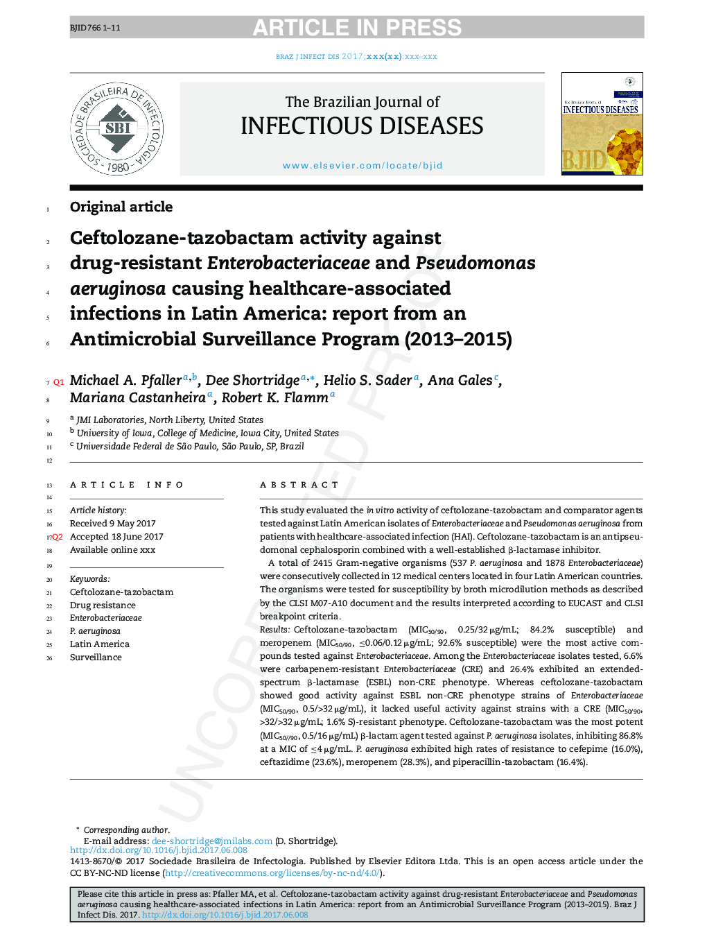 Ceftolozane-tazobactam activity against drug-resistant Enterobacteriaceae and Pseudomonas aeruginosa causing healthcare-associated infections in Latin America: report from an antimicrobial surveillance program (2013-2015)