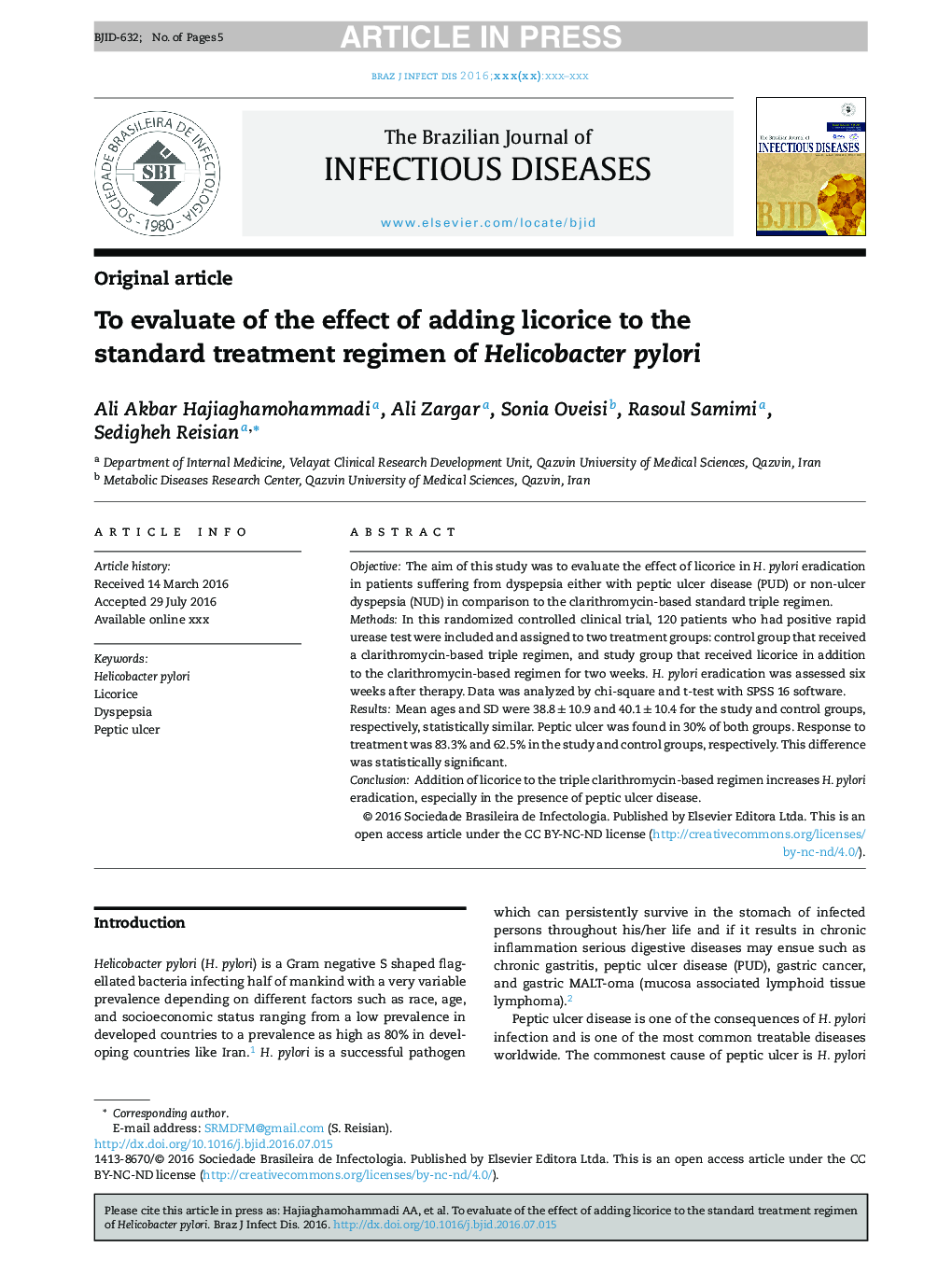 To evaluate of the effect of adding licorice to the standard treatment regimen of Helicobacter pylori