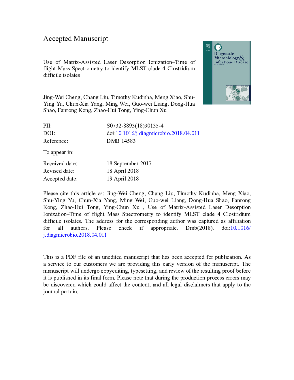 Use of matrix-assisted laser desorption ionization-time of flight mass spectrometry to identify MLST clade 4 Clostridium difficile isolates