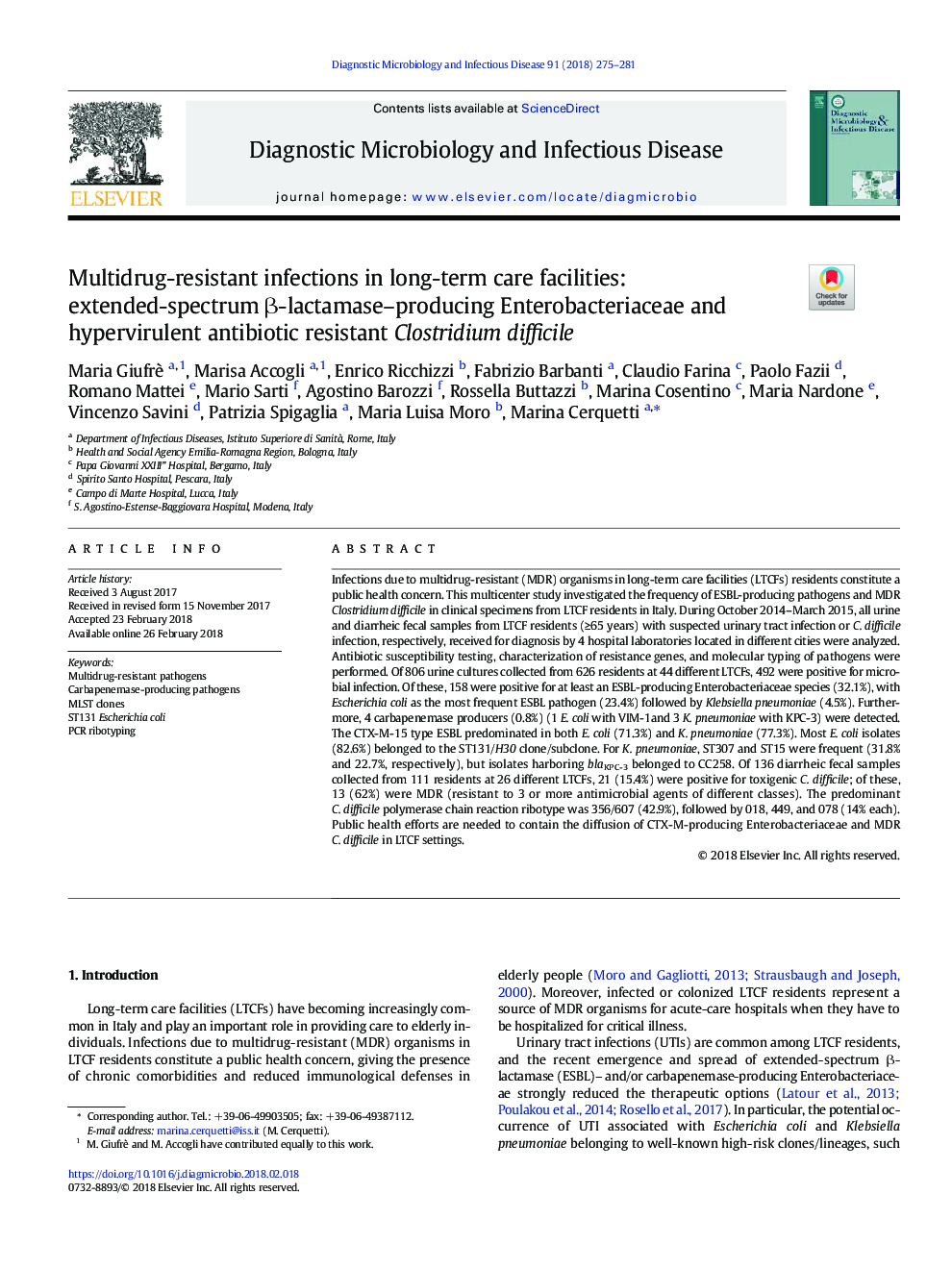 Multidrug-resistant infections in long-term care facilities: extended-spectrum Î²-lactamase-producing Enterobacteriaceae and hypervirulent antibiotic resistant Clostridium difficile