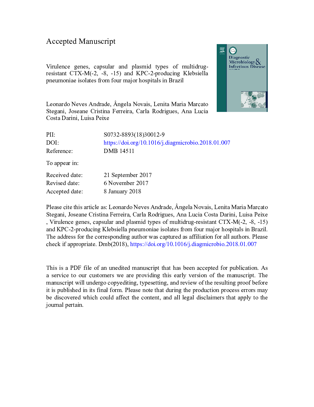 Virulence genes, capsular and plasmid types of multidrug-resistant CTX-M(-2, -8, -15) and KPC-2-producing Klebsiella pneumoniae isolates from four major hospitals in Brazil