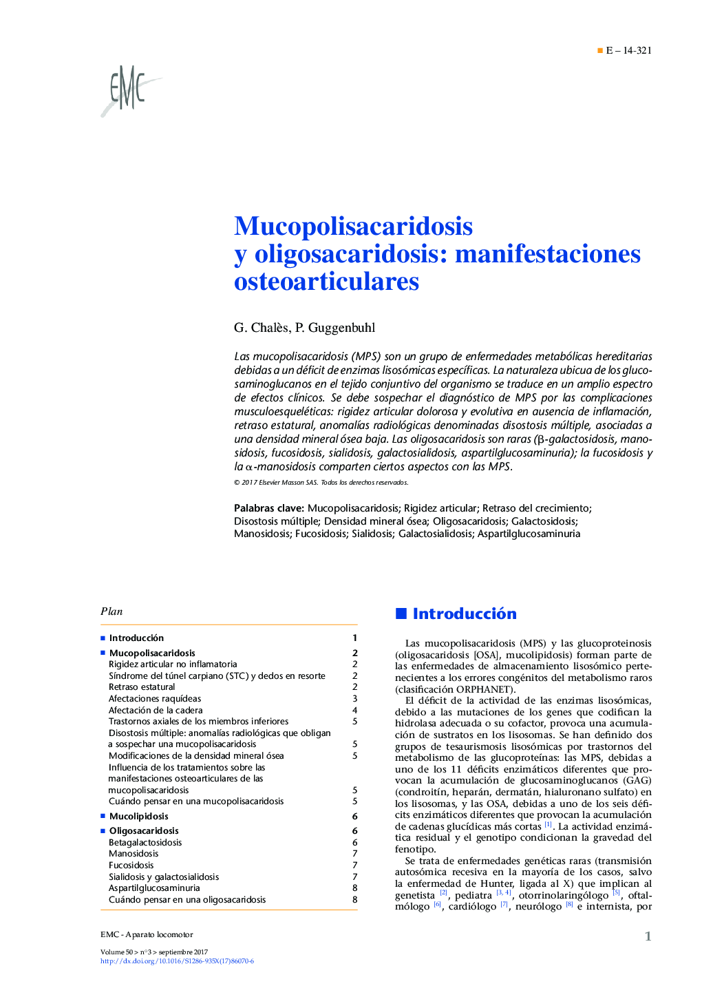 Mucopolisacaridosis y oligosacaridosis: manifestaciones osteoarticulares