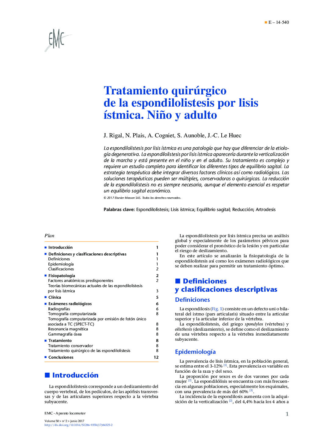 Tratamiento quirúrgico de la espondilolistesis por lisis Ã­stmica. Niño y adulto