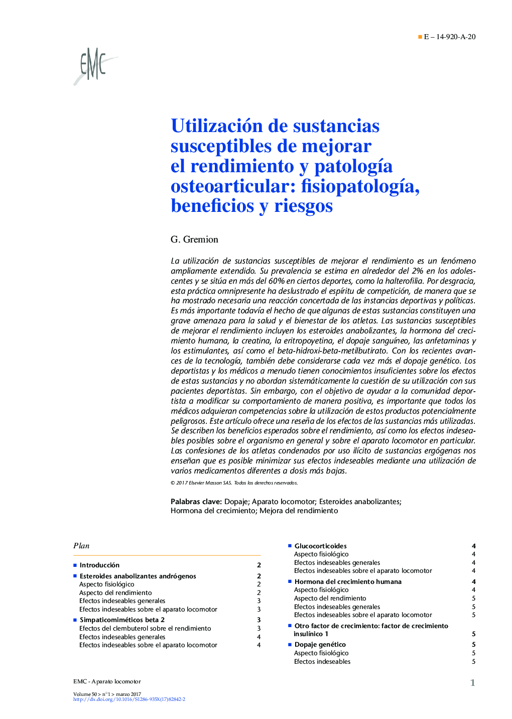 Utilización de sustancias susceptibles de mejorar el rendimiento y patologÃ­a osteoarticular: fisiopatologÃ­a, beneficios y riesgos