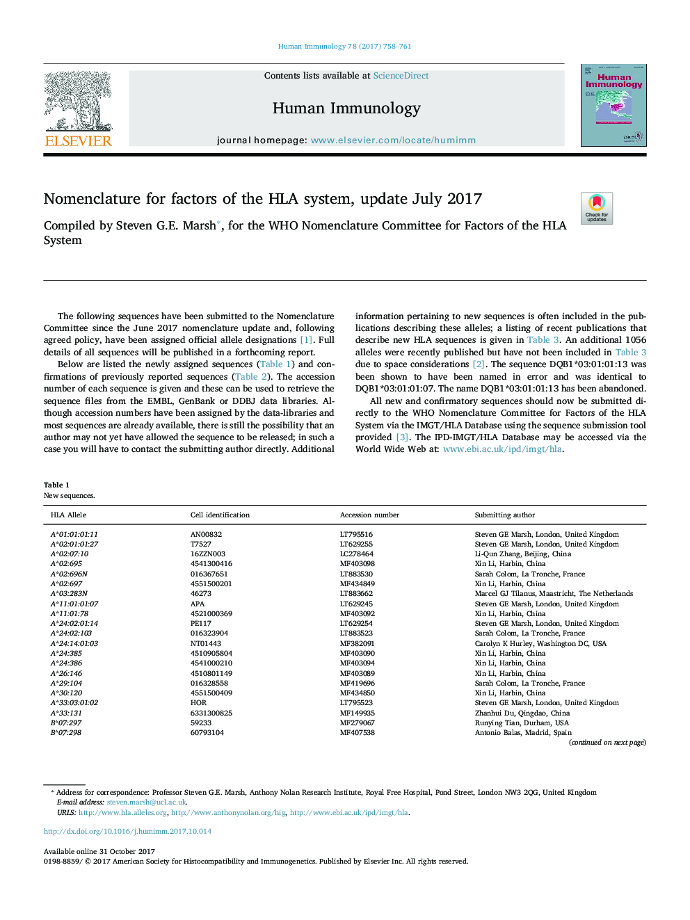 Nomenclature for factors of the HLA system, update July 2017