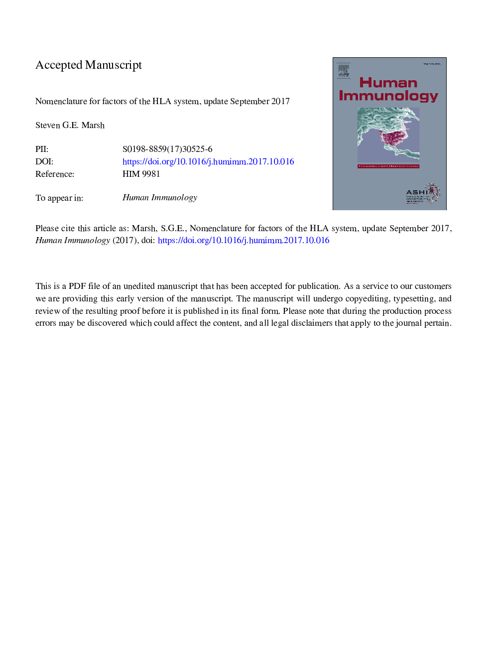 Nomenclature for factors of the HLA system, update September 2017