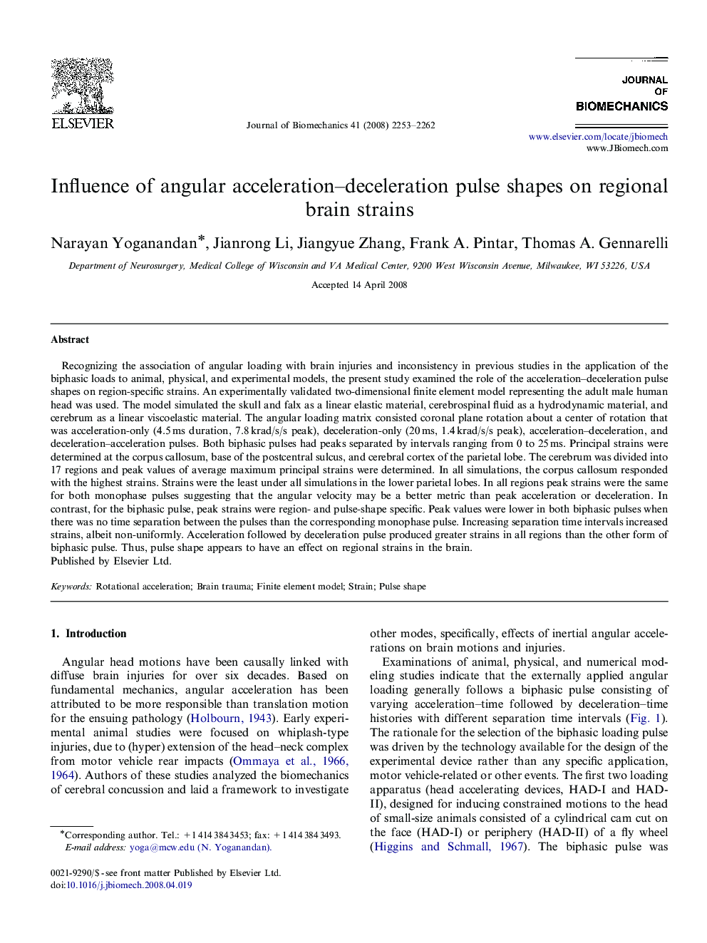 Influence of angular acceleration–deceleration pulse shapes on regional brain strains