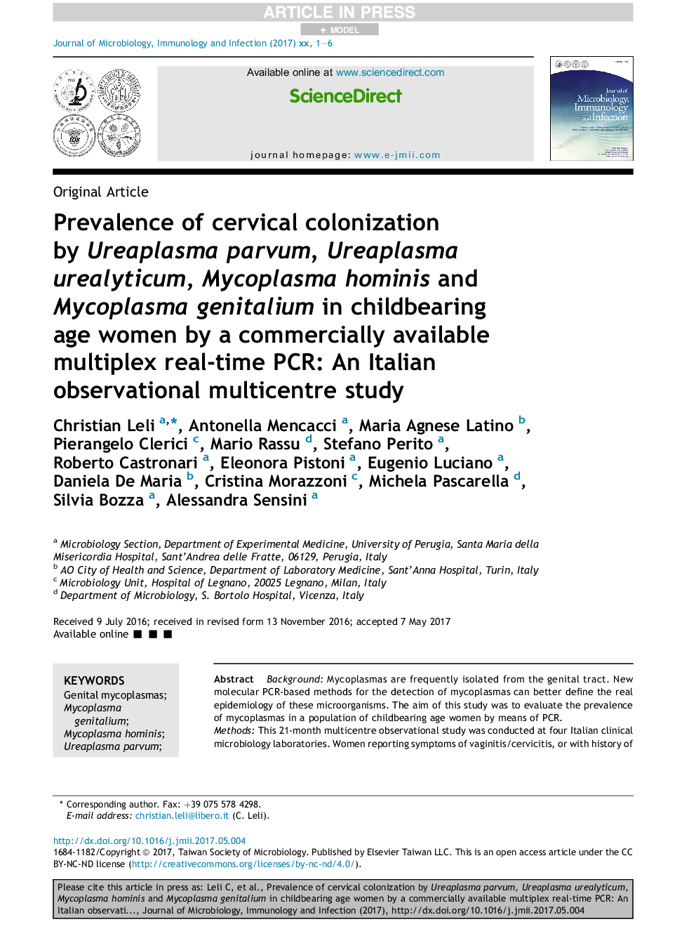 Prevalence of cervical colonization by Ureaplasma parvum, Ureaplasma urealyticum, Mycoplasma hominis and Mycoplasma genitalium in childbearing age women by a commercially available multiplex real-time PCR: An Italian observational multicentre study