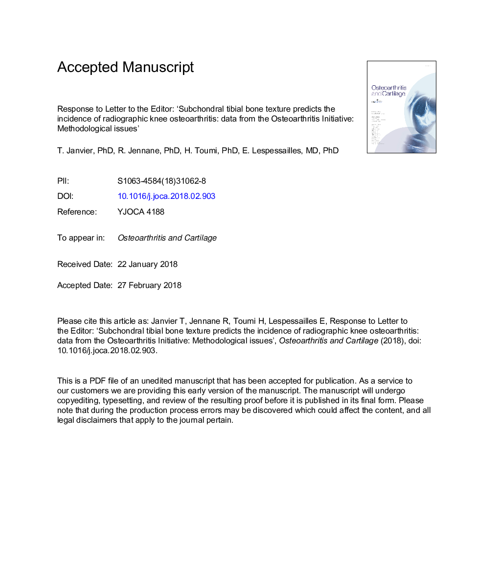 Response to Letter to the Editor: 'Subchondral tibial bone texture predicts the incidence of radiographic knee osteoarthritis: data from the osteoarthritis initiative: methodological issues'