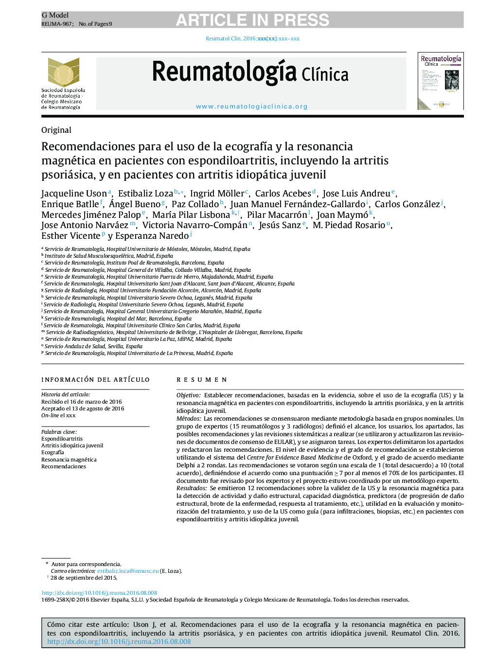 Recomendaciones para el uso de la ecografÃ­a y la resonancia magnética en pacientes con espondiloartritis, incluyendo la artritis psoriásica, y en pacientes con artritis idiopática juvenil